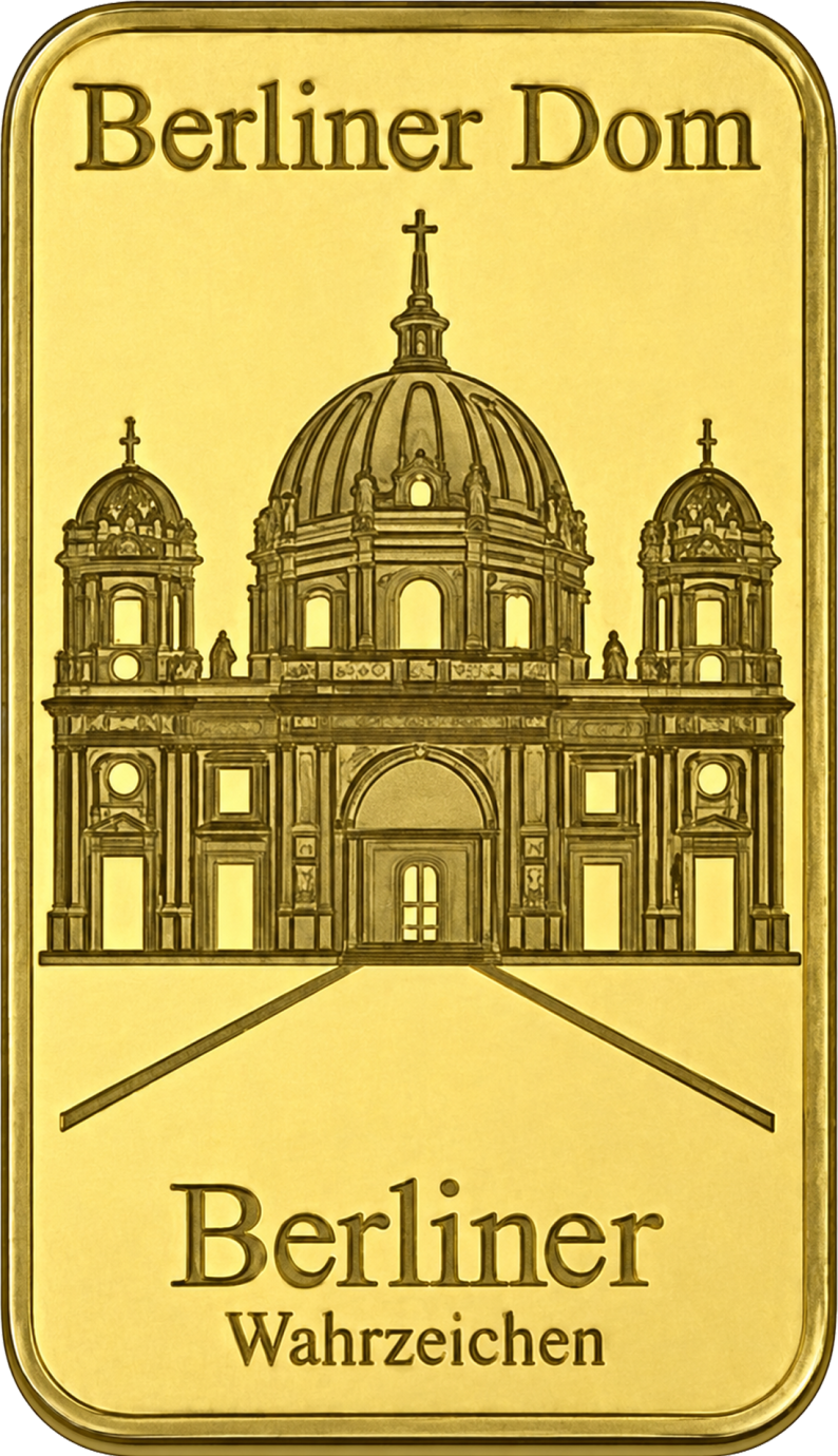 Goldbarren mit detailreicher Prägung des Berliner Doms. Oberhalb steht
