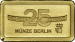 25 Jahre Deutsche Einheit Goldbarren 1 Gramm